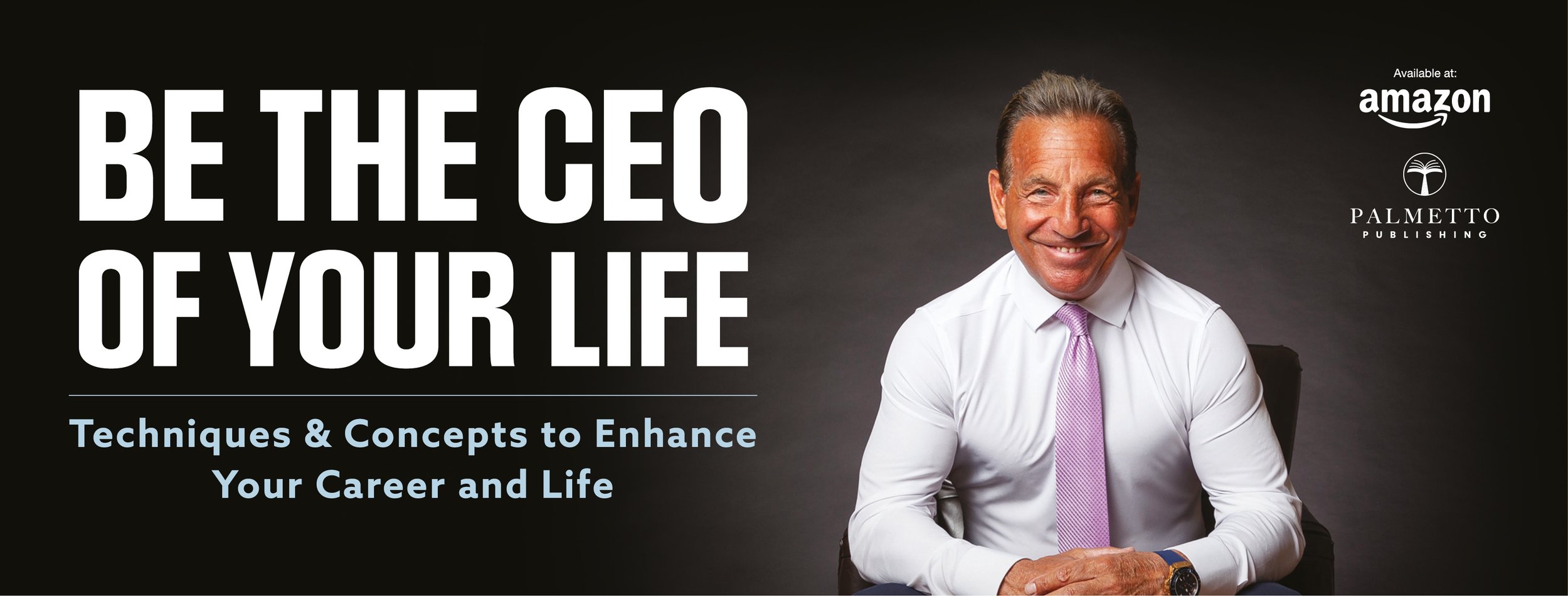 Be The CEO Of Your Life, Dan Leonardi